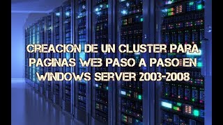 Configuracion de un cluster paso a paso en windows server 20032008 [upl. by Atnuahc]