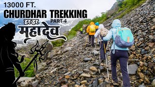 Churdhar Treking  Full Adventure  13000 Feet 😱 Churdhar Vlog  PART4 [upl. by Eniarol]