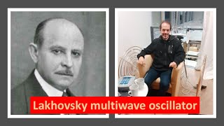 Lakhovsky multiwave oscillator [upl. by Mercuri]