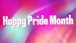 Happy Pride Month amv [upl. by Nedi]