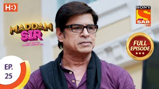 Maddam Sir  Ep 25 Full Episode  15th July 2020 [upl. by Sateia]