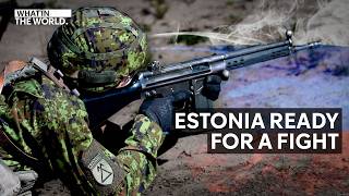 Estonia is training a new army for a Russia invasion [upl. by Olocin147]