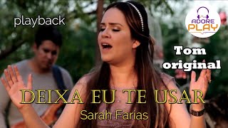 Deixa eu te usar playback tom original sarah farias [upl. by Idoj]