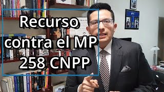 Recurso contra determinaciones del MP [upl. by Eph]