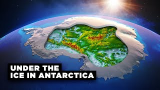 Whats Hidden Under the Ice of Antarctica [upl. by Ariet292]