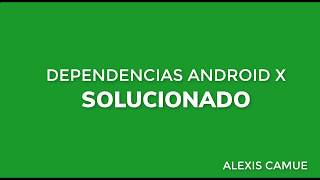 SOLUCIONADO ERROR This project uses AndroidX dependencies [upl. by Yesteb]