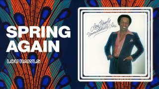 Lou Rawls  Spring Again Official Audio [upl. by Waine]