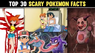 TOP 30 SCARY FACTS ABOUT POKEMONPOKEMON KE DARAWNE FACTSCREEPY POKEMON FACTSPokedon2 [upl. by Yelsnia]