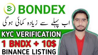 Bondex Kyc Verification  bondex origin new update today  bondex origin se paise kaise kamaye [upl. by Lorelei]