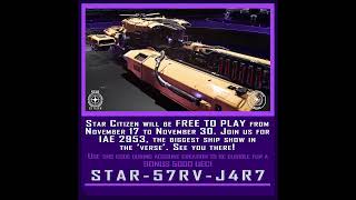 Star Citizen  FREE TO PLAY  2953 Intergalactic Aerospace Expo  freetoplay starcitizen [upl. by Greenlee701]