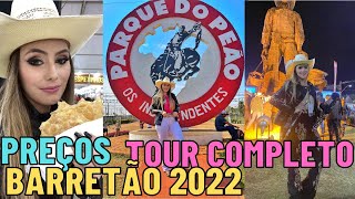 VLOG DE VIAGEM FESTA DO PEÃO DE BARRETOS 2022 BARRETÃO Preços bebida e comida Tour no Parque do Peão [upl. by Londoner131]