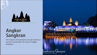 The Impact of Important Cultural Events on Tourism Marketing the Case of Angkor Sangkran [upl. by Natsyrk]