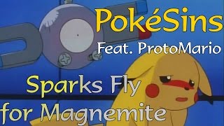 PokéSins Ep30 Sparks Fly for Magnemite Feat ProtoMario [upl. by Gladis]