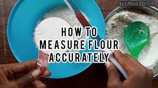 How To Properly Measure Flour Without A Scale [upl. by Jonati]