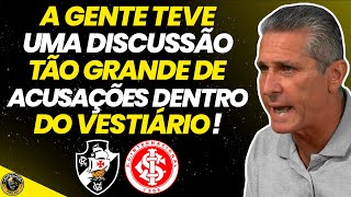 JORGINHO REVELA “QUEBRA PAU” NO VESTIÁRIO DO VASCO APÓS A DERROTA DE 6X0 PRO INTERNACIONAL [upl. by Primrosa]