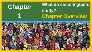 Chapter 1 What do sociolinguists study [upl. by Kally]