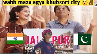 Pakistani Reacts to Gobble  Travel Series  Bazaar Travels  S01E04 Jaipur  Ft Barkha Singh [upl. by Wendel]