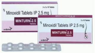 MINTURN 25 Tablets Minoxidil Tablets IP 25 mg [upl. by Akemet]