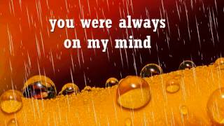 ALWAYS ON MY MIND  Willie Nelson Lyrics [upl. by Twelve]