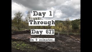 194  A Timelapse Building Our Homestead From Scratch 671 Days [upl. by Monti485]