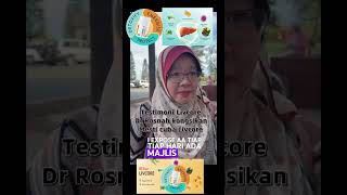 testimoni livcore DrRosnah amp kongsian beliau bahawa hati adalah silent organ mesti jaga dgn baik [upl. by Anyalram]