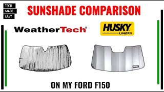 WeatherTech vs Husky Liners SUNSHADE Comparison on my Ford F150 [upl. by Chilton495]