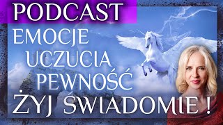 To będzie potrzebne w Erze Wodnika Podcastemocje uczucia  pewność siebie [upl. by Couchman]