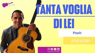 Tanta voglia di lei  Pooh  Accordi Chitarra [upl. by Davine501]