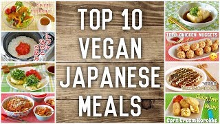 Top 10 Vegan Japanese Meals Recipes  OCHIKERON  Create Eat Happy [upl. by Voleta]