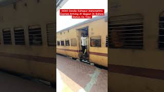 11040 Gondia Kolhapur Maharashtra Express Arriving At Nagpur Jn Railway Station On Time [upl. by Lekym924]