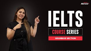 Mastering IELTS Grammar Essential Rules Tips amp Practice for High Scores in IELTS 2024 [upl. by Bogart]