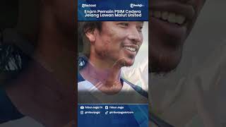 Enam Pemain PSIM Cedera Jelang Lawan Malut UnitedShort Video [upl. by New]