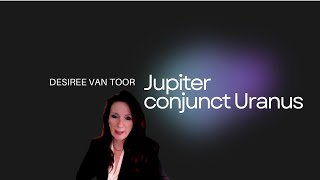 🔴 De Astrologische trend voor de aankomende 14 jaar Jupiter conjunct Uranus april 2024 [upl. by Ellehciram330]