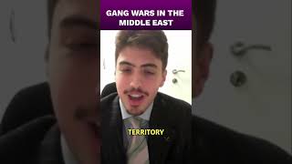 Gang Wars In The Middle East [upl. by Samanthia]