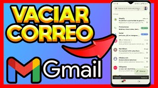 ✅COMO VACIAR MI CORREO GMAIL [upl. by Greenman788]