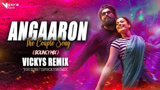 Angaaron dj Bouncy Mix  Vickys Remix  Pushpa 2 Dj Song  Soseki remix  Allu Arjun Rashmika [upl. by Adnoel]