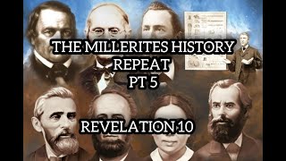 THE MILLERITES HISTORY REPEAT PT5 [upl. by Laforge971]