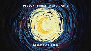 Devvon Terrell  Motivated Official Audio [upl. by Volding]