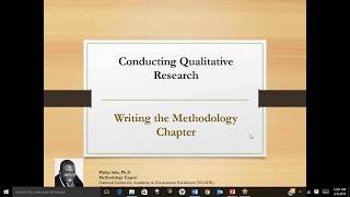 Writing the Methodology Chapter of a Qualitative Study by Philip Adu PhD [upl. by Ohare]