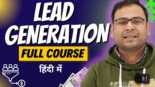 Learn Full Lead Generation Course in 6 Hours  Lead Generation Tutorials in Hindi Umar Tazkeer [upl. by Llyrrad]