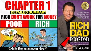 RICH DAD POOR DAD  CHAPTER 1 THE RICH DON’T WORK FOR MONEY  SUMMARY HINDI  Mr EuS [upl. by Alfeus]