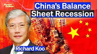 China’s “Balance Sheet Recession” Has Already Started  Richard Koo [upl. by Lefton]