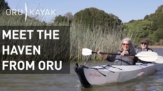 Meet the Haven from Oru Kayak  The Convertible Tandem Origami Kayak for One or Two Paddlers [upl. by Kcyrred]