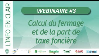 Webinaire FNSEA CVL 3  Calcul du fermage et de la part de taxe foncière [upl. by Ocsirf295]