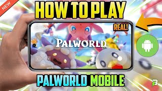 NEW How To Play Palworld On Android  Palworld Mobile With Gameplay [upl. by Esila303]