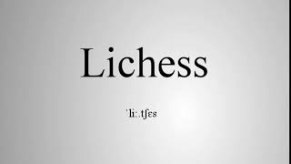 How to pronounce Lichess [upl. by Ytirahs]