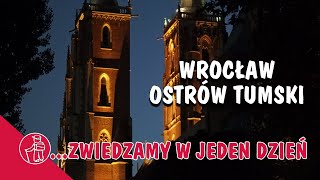 WROCŁAW OSTRÓW TUMSKI CO WARTO ZOBACZYĆ W NAJSTARSZEJ CZĘŚCI WROCŁAWIA ATRAKCJE [upl. by Enoch186]