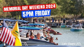 Its 5pm Friday  Memorial Day Weekend 2024 Lake Havasu [upl. by Nevetse189]