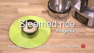 Steamed rice  Recipe Cook Expert Magimix [upl. by Silverts]