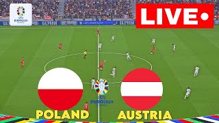 🔴LIVE  POLAND vs AUSTRIA I UEFA EURO CUP 2024 I LIVE [upl. by Oberon]